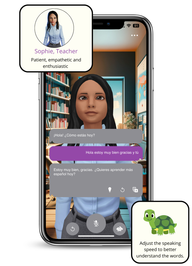 A smartphone screen displaying an interactive language learning app. The app features a virtual teacher named Sophie, who is patient, empathetic, and enthusiastic. Sophie is depicted in a virtual classroom with bookshelves in the background. The conversation on the screen shows Sophie saying, "¡Hola! ¿Cómo estás hoy?" and the user responding, "Hola estoy muy bien gracias y tú." Sophie replies, "Estoy muy bien, gracias. ¿Quieres aprender más español hoy?" The app interface includes options for adjusting speaking speed, represented by a turtle icon, to better understand the words.